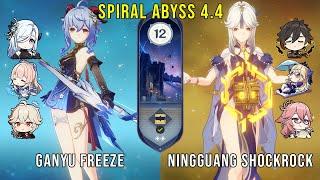 C0 Ganyu Freeze and C6 Ningguang Shockrock - Genshin Impact Abyss 4.4 - Floor 12 9 Stars