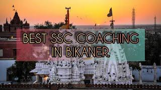 Best SSC Coaching in Bikaner | Top SSC Coaching in Bikaner