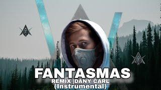 Alan Walker & Humbe - FANTASMAS (Instrumental) || Remix By DANY CARL