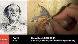 Bruno Schulz (1892-1942): An Artist, a Murder, and the Hijacking of History. Talk by Benjamin Balint