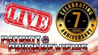 Celebrating 7 Years of Patriot Prime Reviews