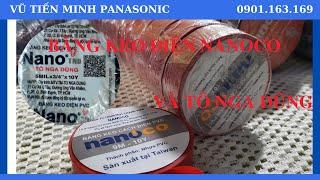 Băng keo điện Nanoco và Tô Nga Dũng - Hàng cao cấp ! Vũ Tiến Minh Panasonic
