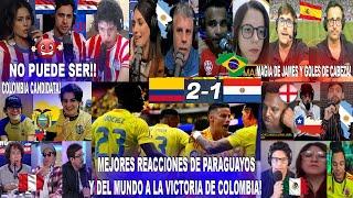 PRENSA E HINCHAS PARAGUAYOS Y DEL MUNDO AL COLOMBIA 2-1 PARAGUAY Y SHOW DE JAMES RODRIGUEZ INVICTOS!