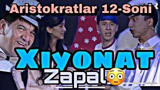 ARISTOKRATLAR 12-SON! Asal va Jahongir xiyonaaat