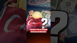 En zengin Türkler! Türkiye’nin en zengin 10 insanı belli oldu! Milyarderler listesinde 27 Türk  var!