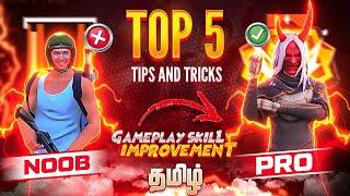 TOP 5 NOOB  TO PRO PLAYER  || TIPS AND TRICKS IN TAMIL || PART - 1