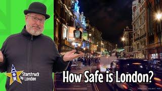 How Safe is London?