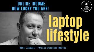 How Lucky You Are - The opportunity to build an online income during your retirement in 2024