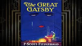 The Great Gatsby Chapter 8 (Audiobook)