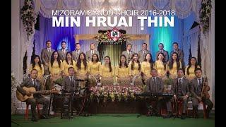 Min hruai thin Mizoram Synod Choir 2016 2018