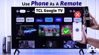 How to Use Your Phone as TV Remote for TCL Google TV!