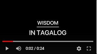 ‍wisdom in tagalog - word of wisdom in tagalog‍