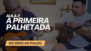 Palhetada de Pagode - Aula 2 | Projeto Do Zero ao Palco | Cavaquinho