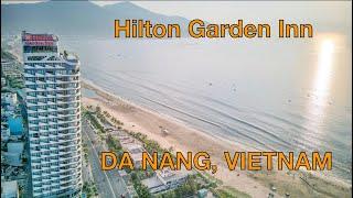 Hilton Garden Inn - GREAT CHOICE for hotel stay in Da Nang, Vietnam