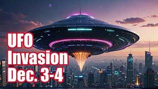 The EPIC Prophecy Of A UFO Invasion on December 3rd, 2024