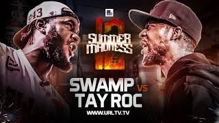 TAY ROC VS SWAMP | URLTV