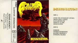 Gladiator | Slovakia | 1992 | Designation | Full Album | Death Metal | Thrash Metal