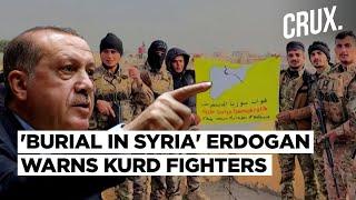 'Surrender Or Burial', Erdogan Warns US-Backed Kurd Fighters | Syria Slams Iran Bid To Sow 'Chaos'