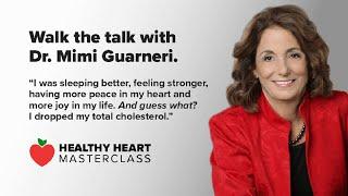 Healthy Heart Masterclass with Dr. Mimi Guarneri