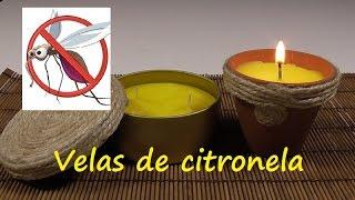 Cómo hacer velas para ahuyentar mosquitos con citronela