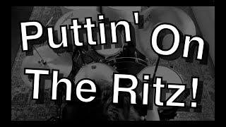 "Puttin' On The Ritz" - Robbie Williams (Drum Cover)