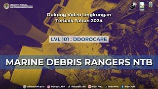 MARINE DEBRIS RANGERS - Karya Peserta Lomba Video Lingkungan HLH Tahun 2024