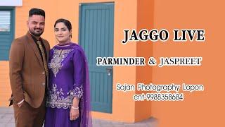 JAGGO LIVE  (PARMINDER SINGH & JASPREET) BY SAJAN PHOTOGRAPHY LOPON CNT-9988358684