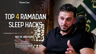 The Ultimate Ramadan Sleep Schedule: Staying Energized and Focused  | Dr. Abud Bakri [4k]