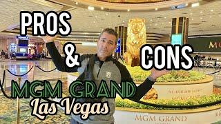 Pro's and Con's staying at MGM Grand Las Vegas 2023