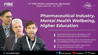 Pakistan's Future Challenges: Pharma, Mental Health & Higher Education