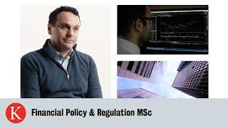 Financial Policy & Regulation MSc - King's Business School