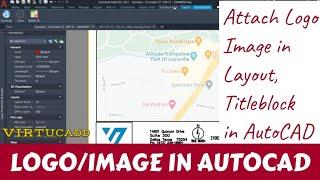 AC07 Insert A Logo or Image in AutoCAD Layout, ModelSpace or Title block | VIRTUCADD #autocadtips