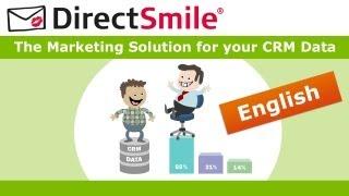 DirectSmile, the Marketing Solution for your CRM Data.