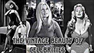 The Vintage Beauty of Celebrities Rare Photos  Vol 1, Sexiest and Hottest Personalities in History