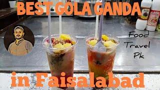 Best Gola Ganda|Faisalabad Food Street |Summer Special-2020 | Mister Ali Awan