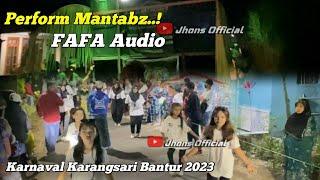 Aksi Mantab Pasukan FAFA Audio Karnaval Karangsari Bantur 2023
