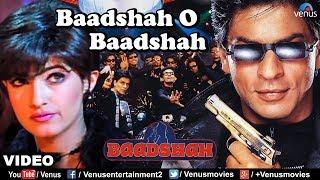 Baadshah O Baadshah - VIDEO SONG | Baadshah | Shah Rukh Khan & Twinkle Khanna | Ishtar Regional