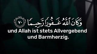 Ibi Idris - Surah Al Furqan [25:70-74] #Islam #islamic #Islamdeutsch #Quran #Qurandeutsch