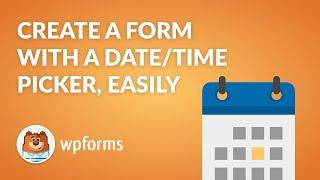 Add a Date/Time Field to Your WordPress Forms (Quick & Easy Guide!)