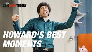 Howard's Best Moments! | The Big Bang Theory