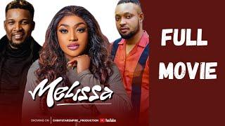 MELISSA - full latest Nigerian movie 2024. LIZZY GOLD | WOLE OJO | VICTOR AGBA |  MAUREEN AMAH.