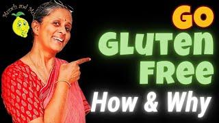 What does Gluten Free mean? How does a Gluten Free Diet help Celiac Disease