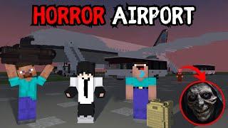 HORROR AIRPORT IN MINECRAFT HORROR STORY