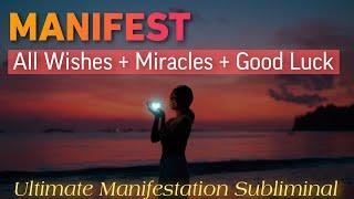  इच्छापूर्ति SUBLIMINAL  Manifest All Wishes + Miracles + Good Luck