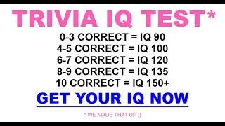 Trivia IQ Test