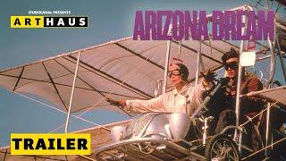 ARIZONA DREAM | Trailer Deutsch | Auf DVD, Blu-ray und Digital!