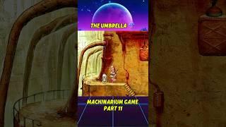 The umbrella | machinarium game | (part 11) #gamerz #machinarium #machinariumgame #theumbrella