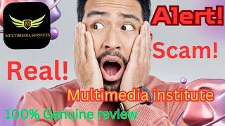 Multimedia institute full details || Real or fake || how to apply?