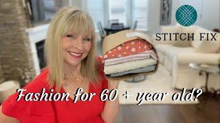 STITCH FIX / Fashion in my 60s...does this box help me / Unboxing & Try On