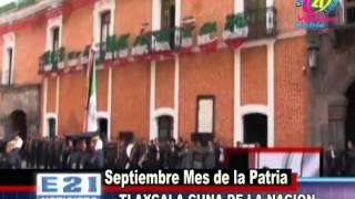 TLAXCALA CUNA DE LA NACION SEPTIEMBRE MES DE LA PATRIA